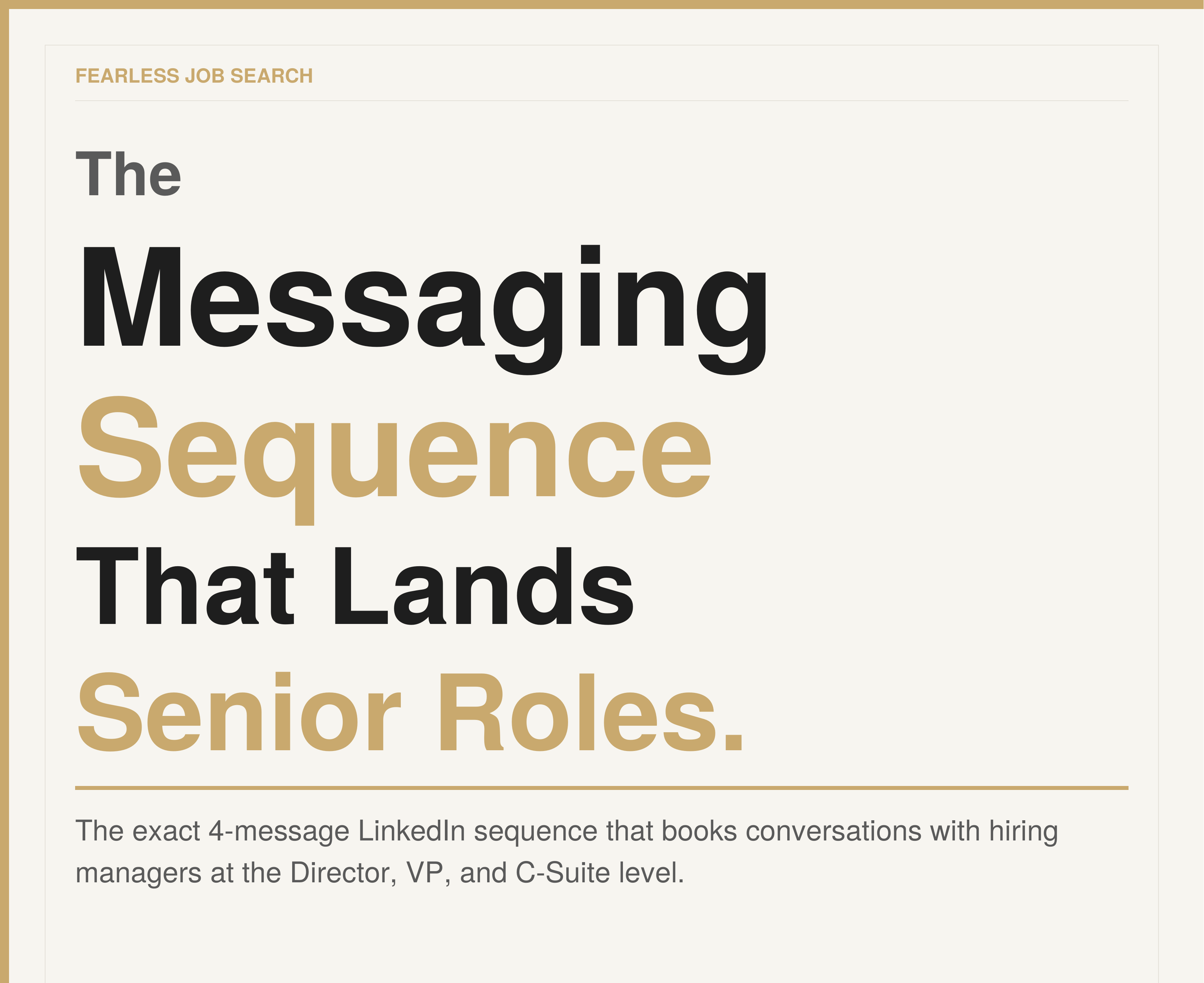The Messaging Sequence That Lands Senior Roles